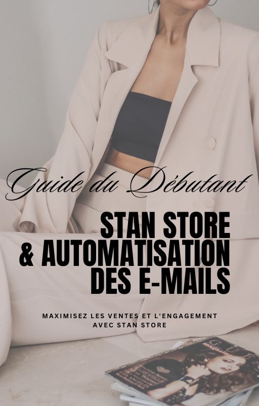 STAN STORE & automatisation des e-mails